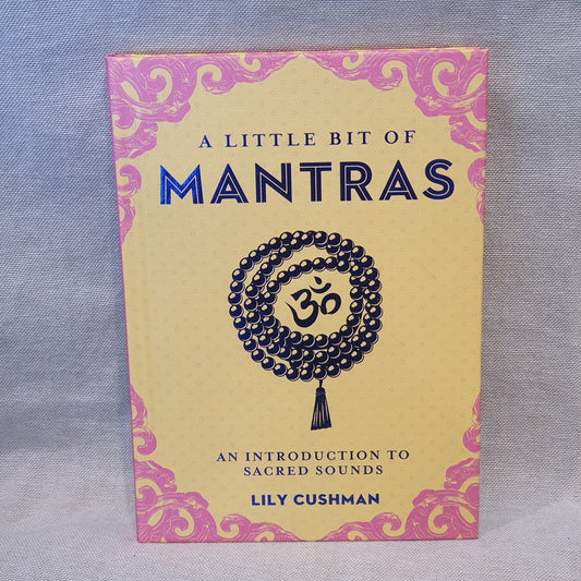 A Little Bit Of Mantras