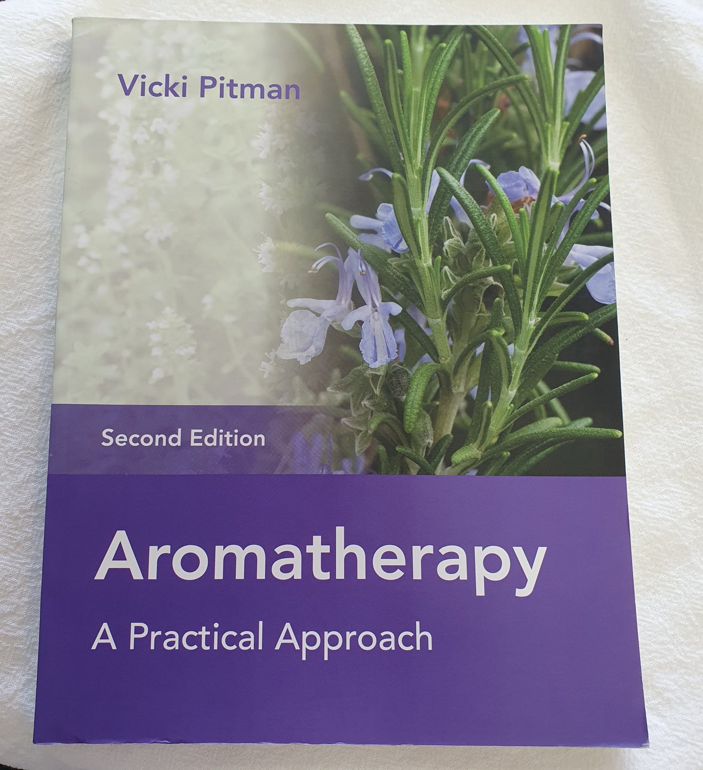 Aromatherapy A Practical Approach